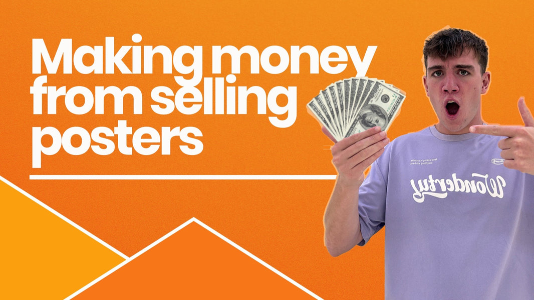 How to actually make money selling poster prints